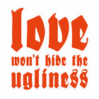 Brutus - Love Won't Hide The Ugliness (CDS)