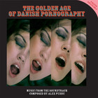 The Golden Age Of Danish Pornography Vol. 1