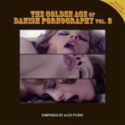 The Golden Age Of Danish Pornography Vol. 2