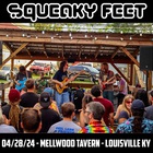 Squeaky Feet - 2024-04-28 - Mellwood Tavern, Louisville, Ky