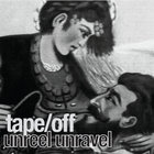 Unreel Unravel (EP)