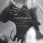 Memories Compiled: Three Tapes