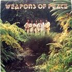 Weapons Of Peace (Vinyl)