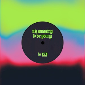 It's Amazing To Be Young (CDS)