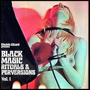 Black Magic Rituals & Perversions Vol. 1 - Crystal Meth Marble