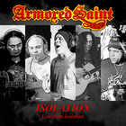 Armored Saint - Isolation (Live From Isolation) (CDS)