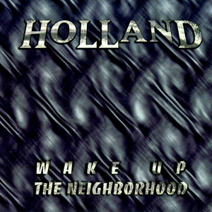 Wake Up The Neighborhood