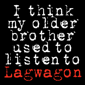 I Think My Older Brother Used To Listen To Lagwagon (EP)