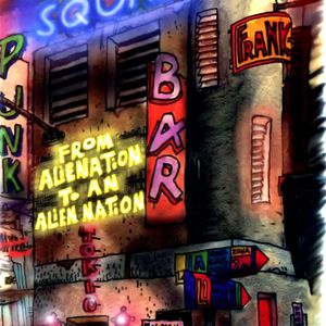 200 From Alienation To An Alien Nation