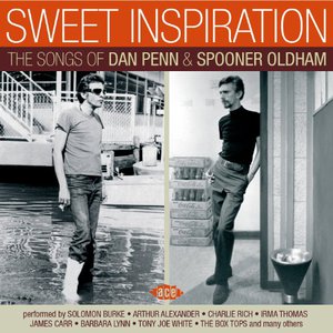 Sweet Inspiration (The Songs Of Dan Penn & Spooner Oldham)