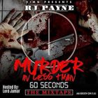 Rj Payne - Murder In Less Than 60 Seconds Vol. 1