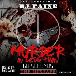 Murder In Less Than 60 Seconds Vol. 1