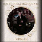Que Te Duela Más Que A Mi Vol. 2 (En Vivo)