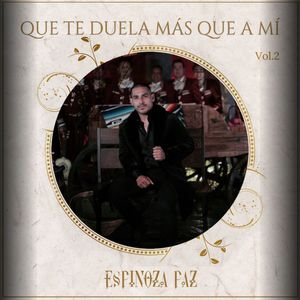 Que Te Duela Más Que A Mi Vol. 2 (En Vivo)
