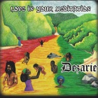 Dezarie - Love In Your Meditation