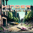 Hinder - Bring Me Back To Life (CDS)