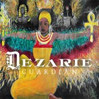 Dezarie - Guardian