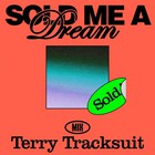 Hannah Cohen - Sold Me A Dream (With Sam Evian) (Terry Tracksuit Edit) (CDS)