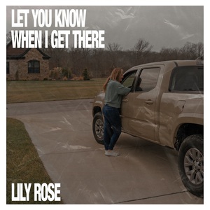Let You Know When I Get There (CDS)
