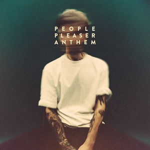 People Pleaser Anthem (CDS)