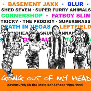 Going Out Of My Head: Adventures On The Indie Dancefloor 1995-1999 CD4