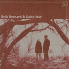 May Erlewine - Seth Bernard & Daisy May (With Seth Bernard)