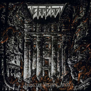 From The Visceral Abyss