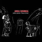 Area Sismica (With Pascal Contet)