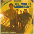 The Violet Mindfield - California Burning