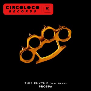 This Rhythm (Feat. Rahh) (CDS)