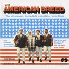 The American Breed - The Uttermost Incredible Complete Recordings CD3