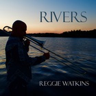 Reggie Watkins - Rivers