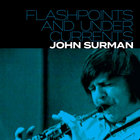 John Surman - Flashpoints And Undercurrents CD2