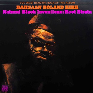 Natural Black Inventions: Root Strata (Vinyl)
