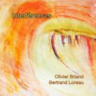 Interferences (With Olivier Briand)