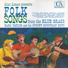Alan Lomax Presents Folk Songs From The Blue Grass (Vinyl)