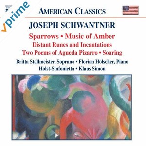 Schwantner: Sparrows / Music Of Amber