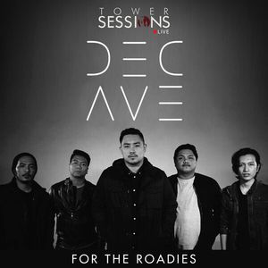 For The Roadies (Tower Sessions Live)