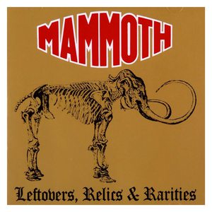 Leftovers, Relics & Rarities