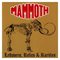 Mammoth - Leftovers, Relics & Rarities