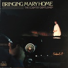 The Country Gentlemen - Bringing Mary Home