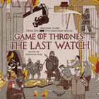 Game Of Thrones: The Last Watch