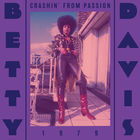 Betty Davis - Crashin' From Passion (Vinyl)