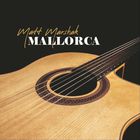 Matt Marshak - Mallorca