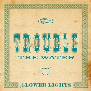 Trouble The Water