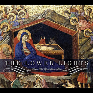 Come Let Us Adore Him