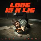 Love Is A Lie (CDS)