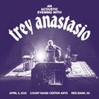 Trey Anastasio - Count Basie Center For The Arts, Red Bank, Nj (2025-04-05) CD1