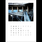 Yellow Magic Orchestra - YMO 1979 Trans Atlantic Tour Live Anthology CD3