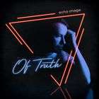 Of Truth (CDS)
